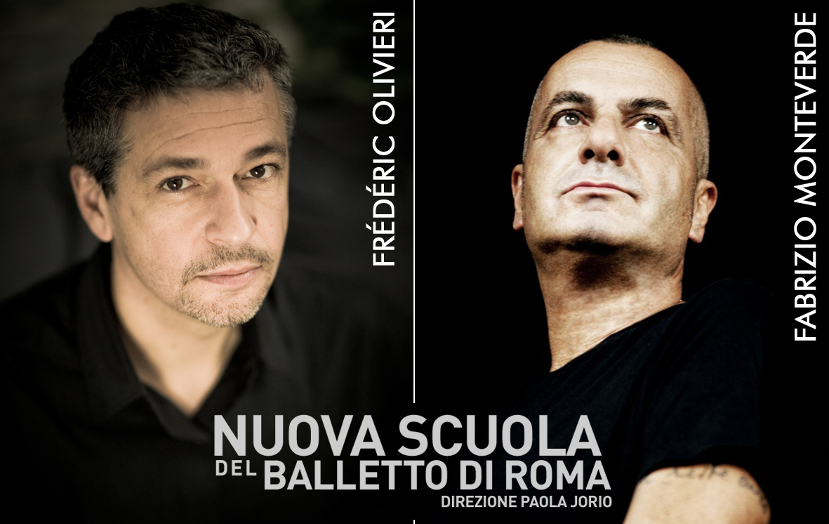 Scuola del Balletto di Roma | Frédéric Olivieri, Fabrizio Monteverde